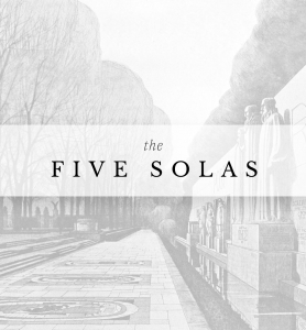 Berean Bible Church Sermon Series Five Solas alt