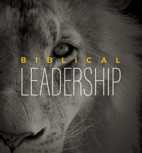 Berean Bible Church Sermon Series Biblical Leadership